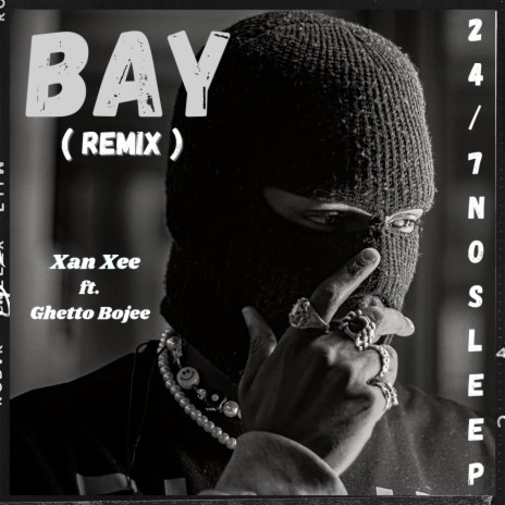 Bay Remix (Radio Edit) ft. Ghetto Boujee | Boomplay Music