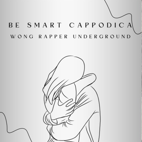 Be Smart Cappodica | Boomplay Music