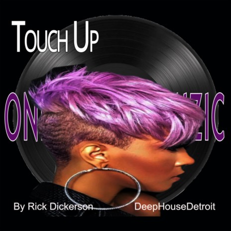 Touch Up | Boomplay Music