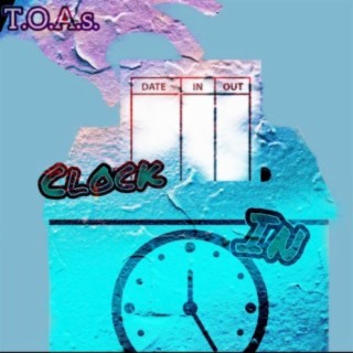 T.O.A.S. Clock In