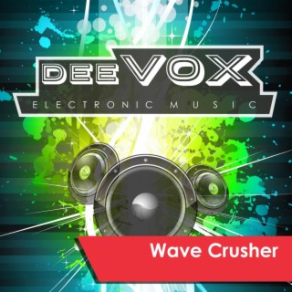 Wave Crusher (Radio Edit)