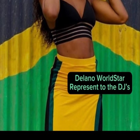 Represent to the Dj's | Boomplay Music
