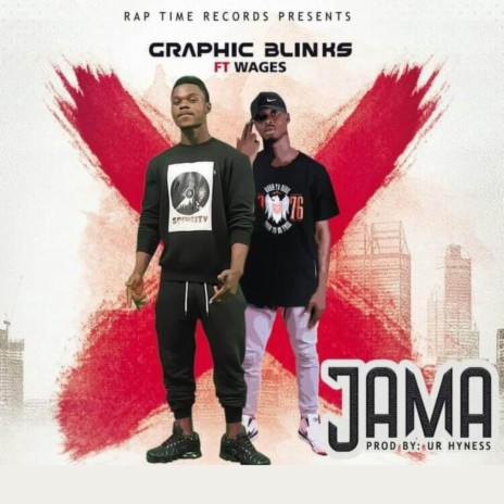 JAMA ft. WAGES | Boomplay Music