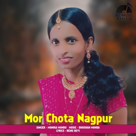 Mor Chota Nagpur | Boomplay Music