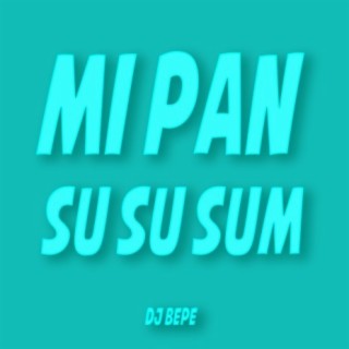 Mi Pan Su Su Sum