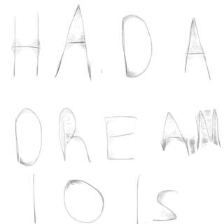 Had A Dream