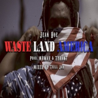 Waste Land America