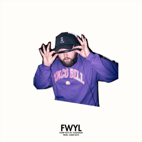 FWYL (feat. Ka$hleon) | Boomplay Music