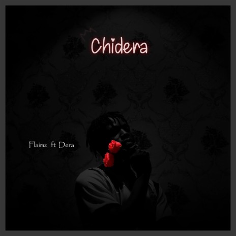 Chidera ft. Dera | Boomplay Music