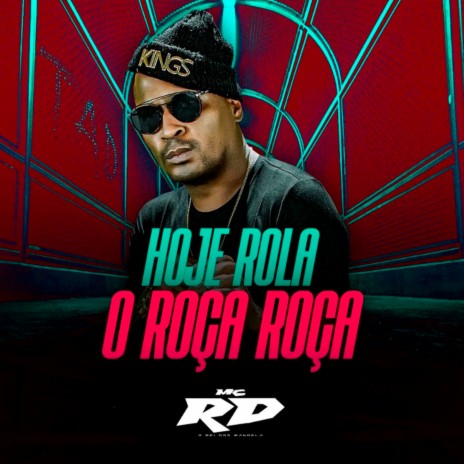 Hoje Rola o Roça Roça | Boomplay Music