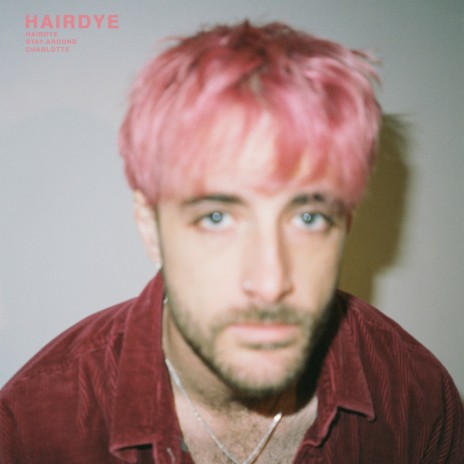 HAIRDYE | Boomplay Music