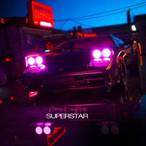 Superstar | Boomplay Music