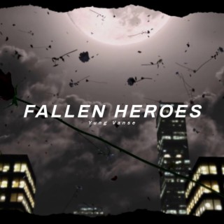 Fallen Heroes