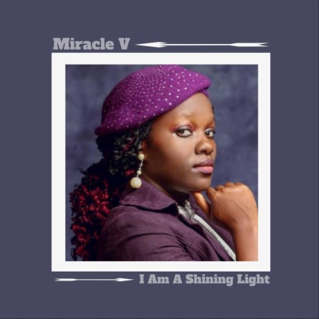 I Am a Shining Light | Boomplay Music