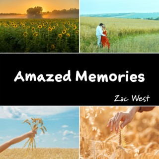 Amazed Memories