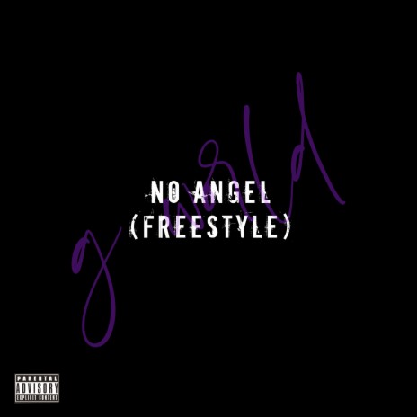 No Angel (Freestyle) | Boomplay Music