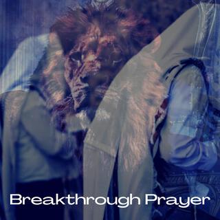 Breakthrough Prayer