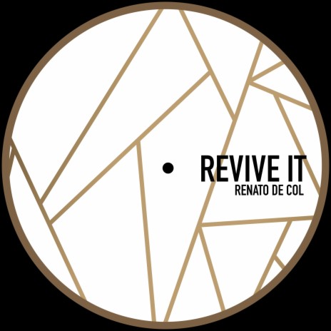 Revive It | Boomplay Music