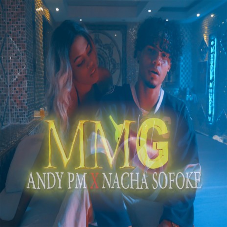 MMG ft. Nacha Sofoke | Boomplay Music