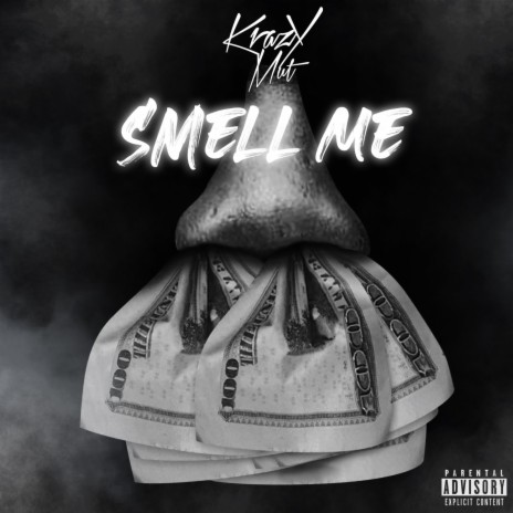 Smell Me | Boomplay Music