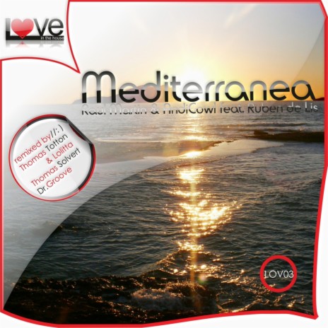 Mediterranea Feat. Ruben de Lis ft. Andi Cowl | Boomplay Music