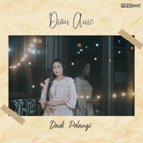 Dadi Pelangi | Boomplay Music