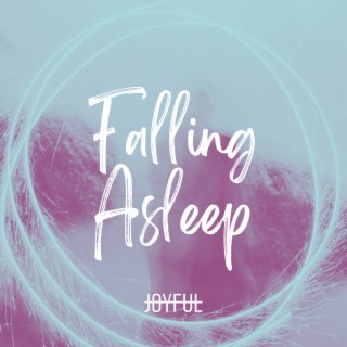 Falling Asleep