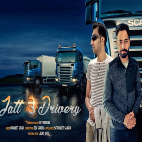 Jatt Te Drivery | Boomplay Music