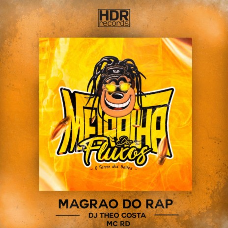 magrao do rap ft. MC RD | Boomplay Music