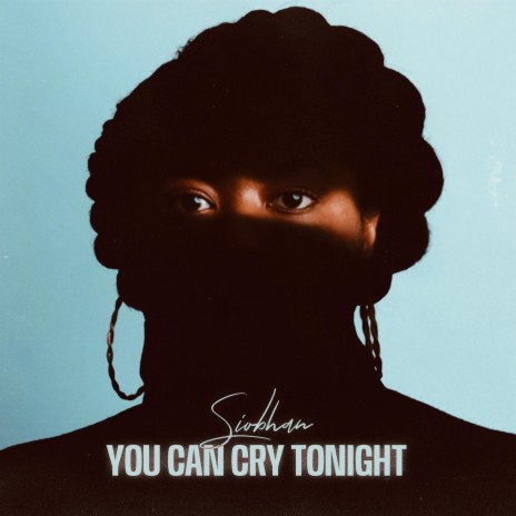 You Can Cry Tonight | Boomplay Music