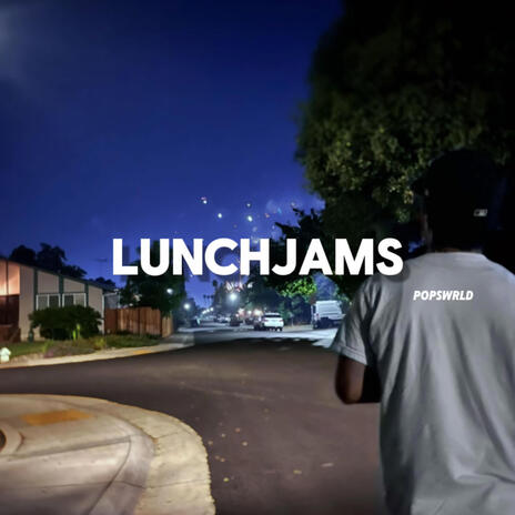 lunch jams | Boomplay Music