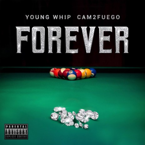FOREVER ft. YOUNG WHIP | Boomplay Music