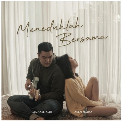 Meneduhlah Bersama ft. Aren Nadya | Boomplay Music