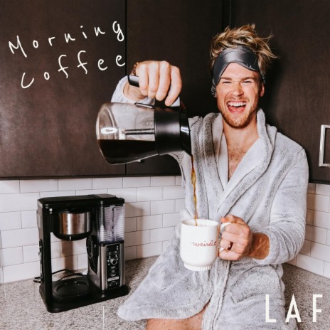 Morning Coffee | Boomplay Music