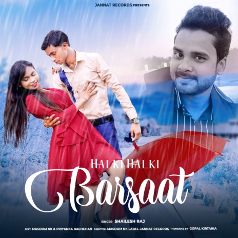 Halki Halki Barsaat | Boomplay Music