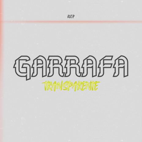 Garrafa Transparente | Boomplay Music