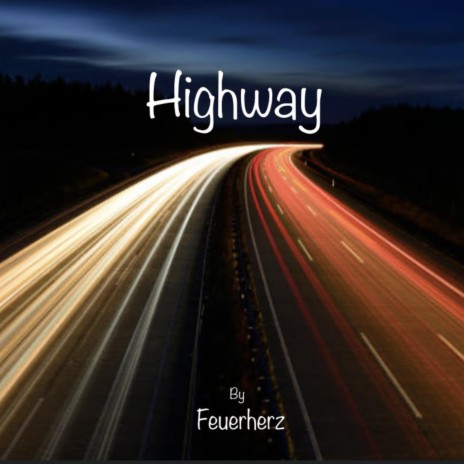 Auf'm Highway | Boomplay Music