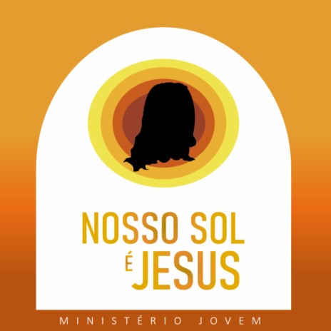 Nosso Sol É Jesus (Jesus Our Sun) ft. Tom Jovem