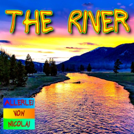 The River | Boomplay Music