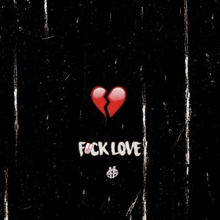 Fuck Love