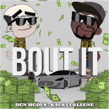 BOUT IT ft. Kaos Corleone | Boomplay Music