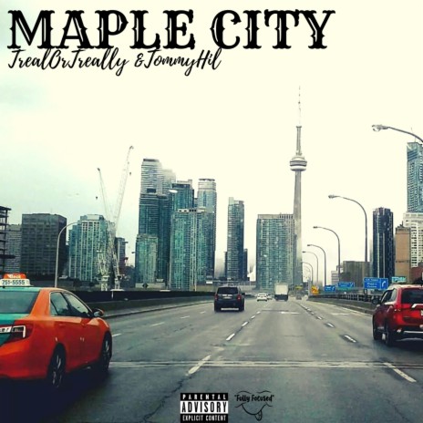 Maple City ft. Tommyhil