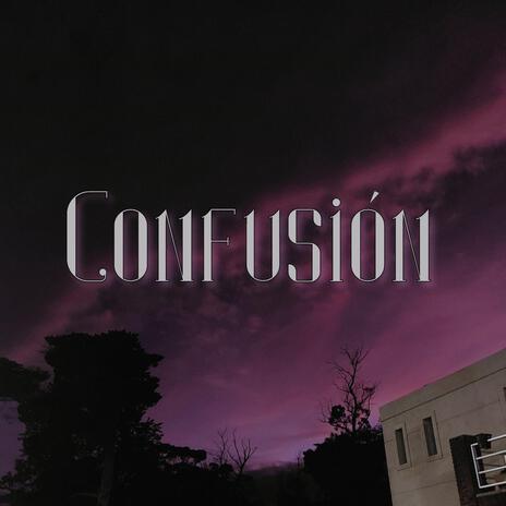 Confusión | Boomplay Music