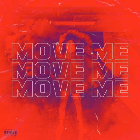 Move Me | Boomplay Music