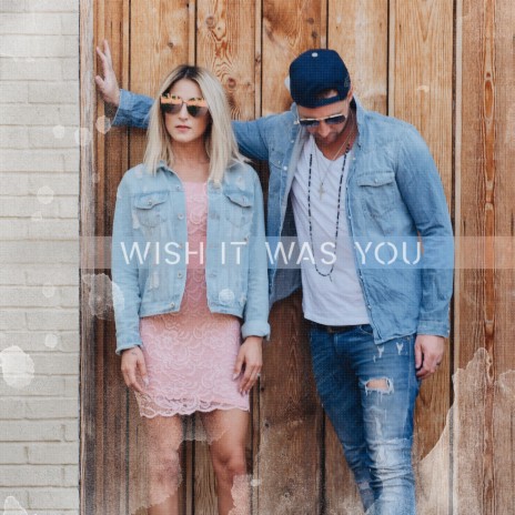 Wish It Was You | Boomplay Music