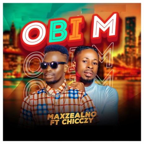 Obi M ft. Chicczy | Boomplay Music