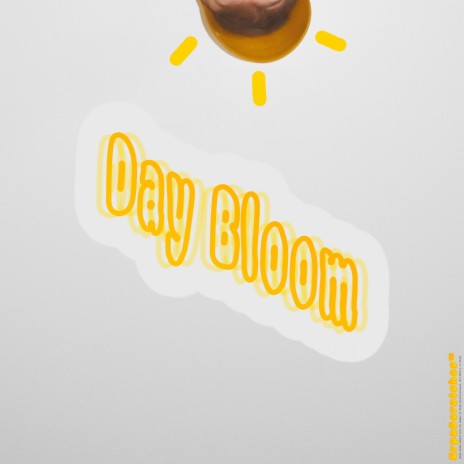Day Bloom | Boomplay Music