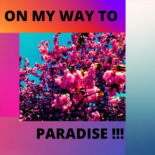 On My Way To Paradise-EP