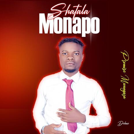 Shatala Monapo | Boomplay Music