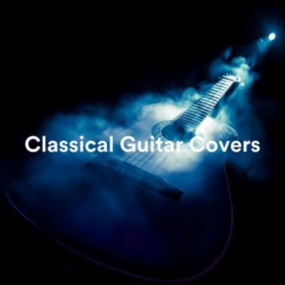 Classical Guitar Covers